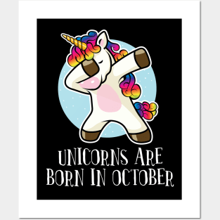 'Unicorns are Born in October' Dabbing Unicorn Posters and Art